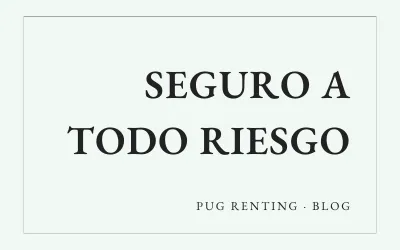 ¿Qué incluye el seguro a todo riesgo en el renting?
